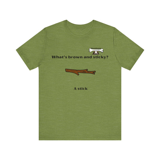 Hambone's Stick T Shirt