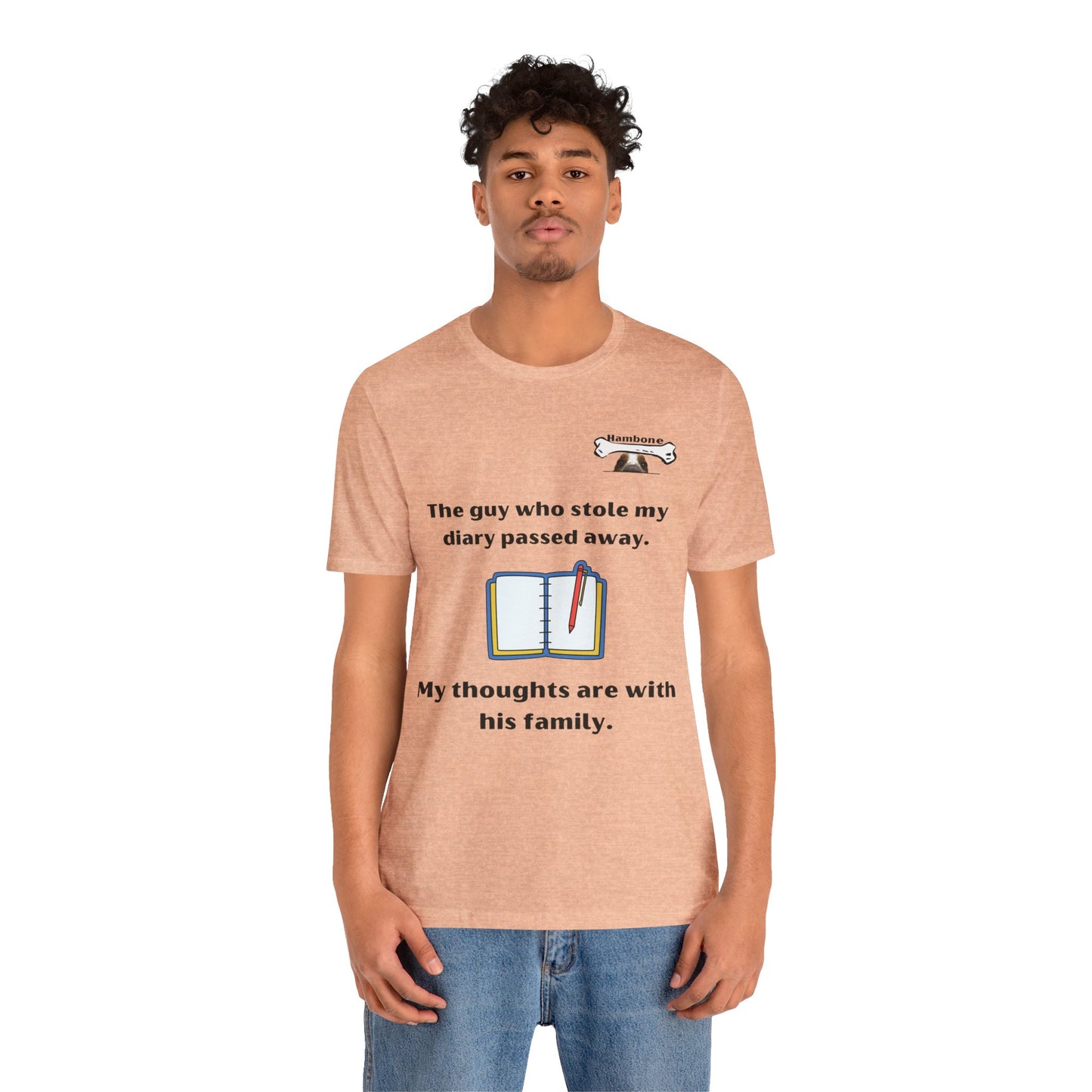 Hambone's Diary T Shirt