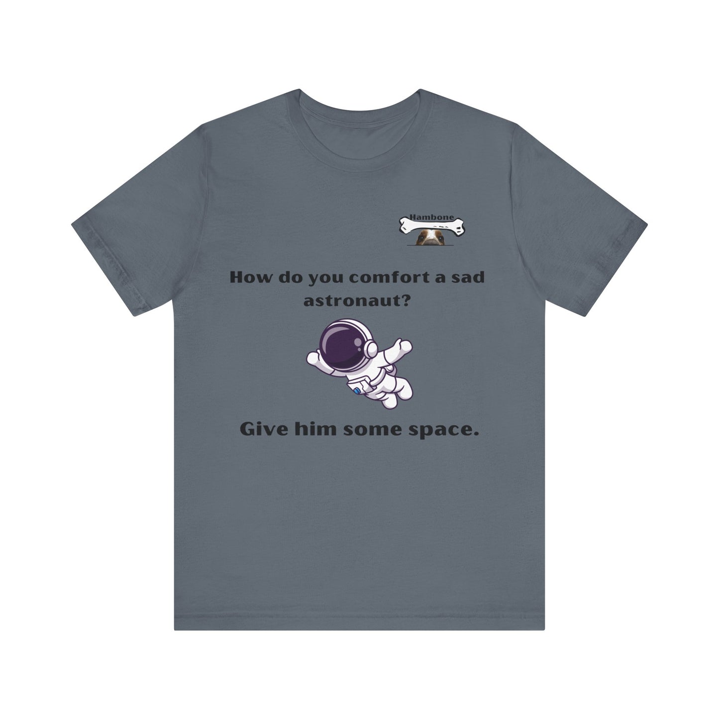 Hambone's Space T Shirt