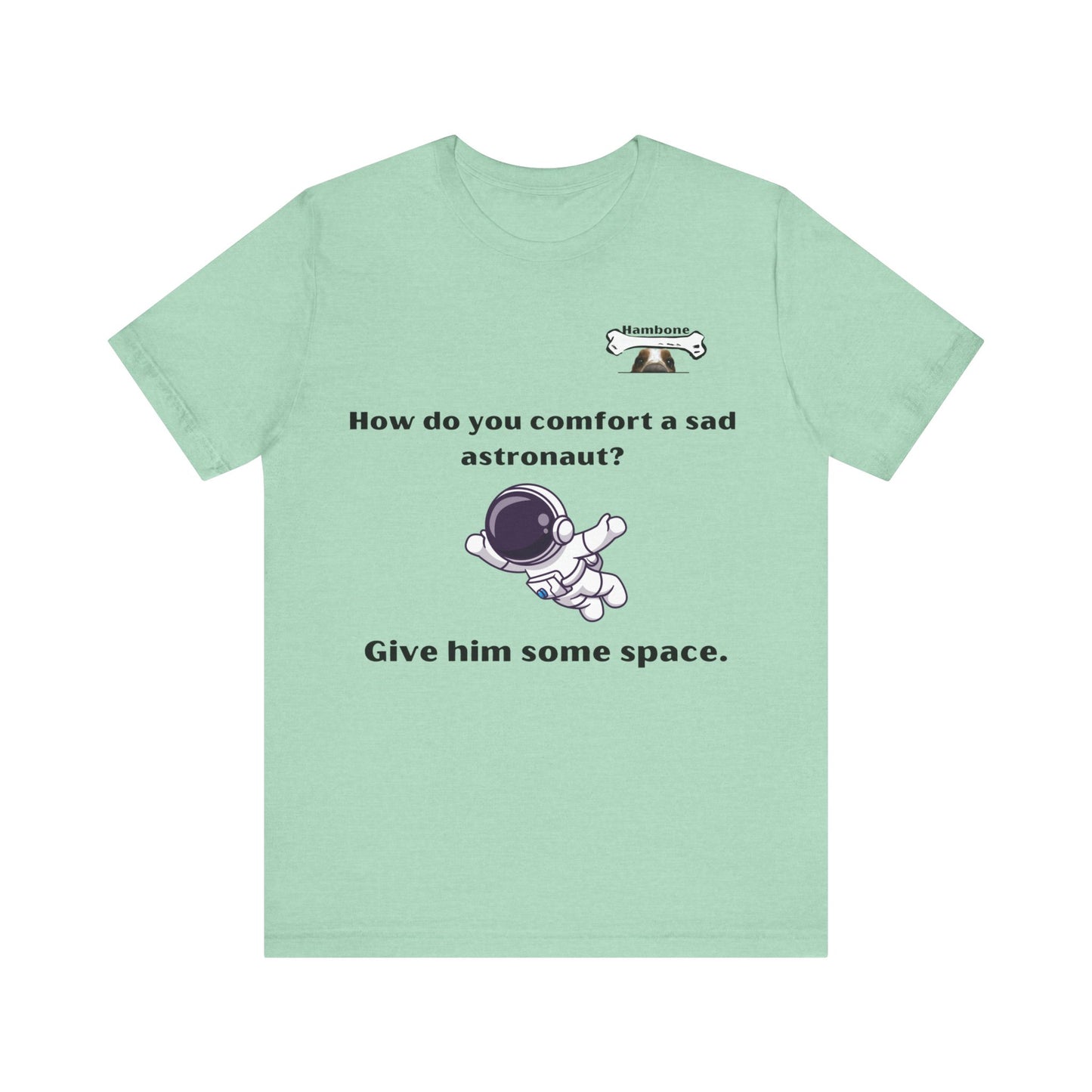 Hambone's Space T Shirt