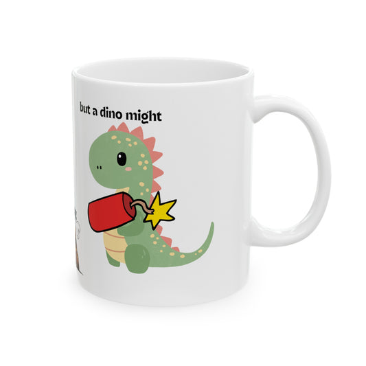 Hambone Dino Might Mug, (11oz, 15oz)