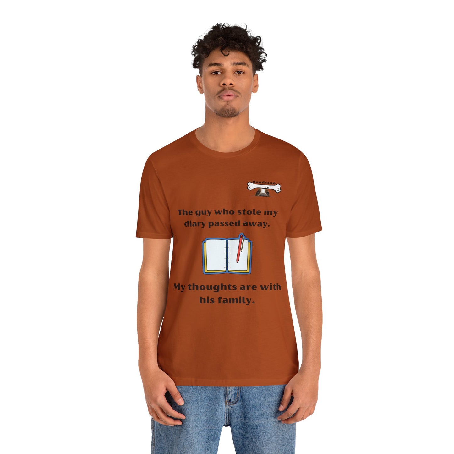 Hambone's Diary T Shirt