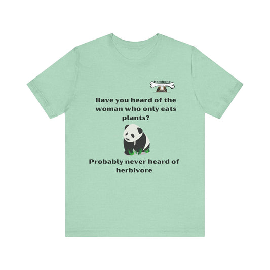 Hambone's Herbivore T Shirt