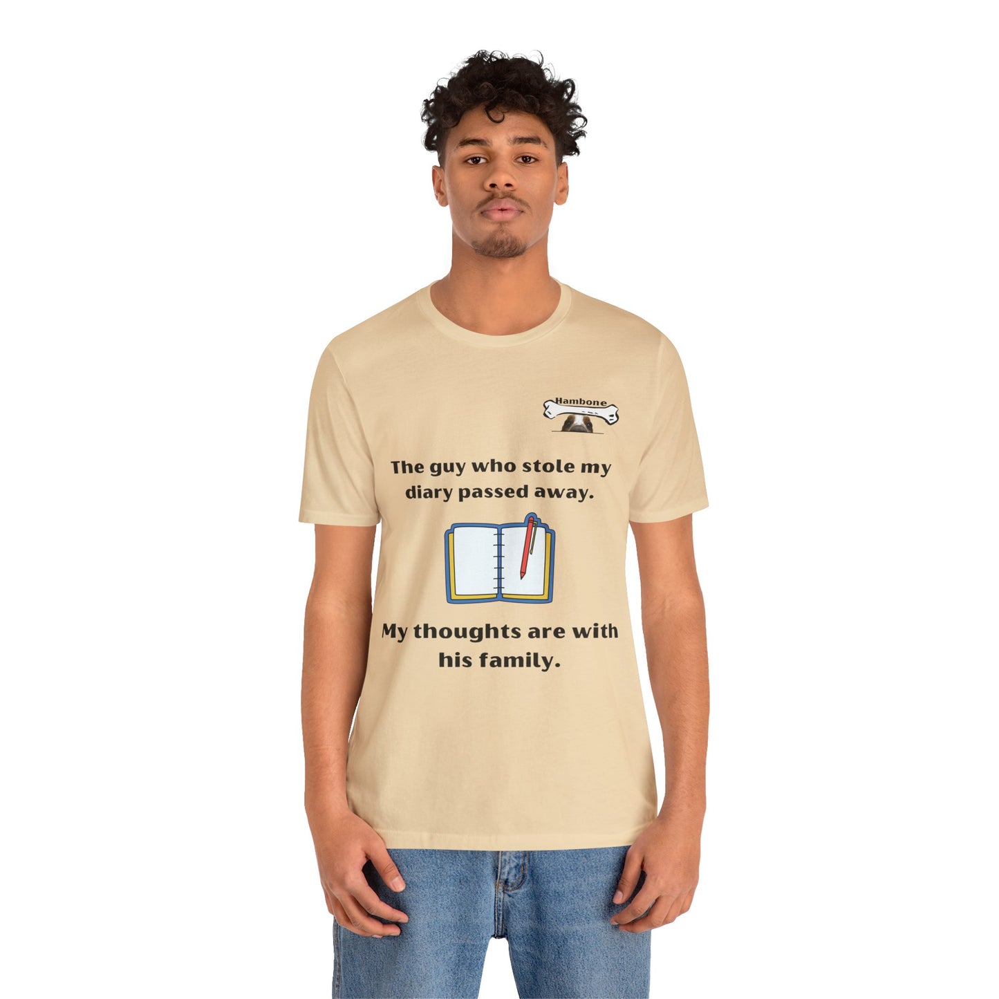 Hambone's Diary T Shirt